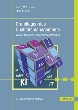 Abbildung von Benes / Groh | Grundlagen des Qualitätsmanagements | 6. Auflage | 2025 | beck-shop.de