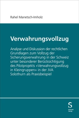 Abbildung von Manetsch-Imholz | Verwahrungsvollzug | 1. Auflage | 2025 | beck-shop.de