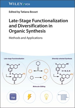 Abbildung von Besset | Late-Stage Functionalization in Organic Synthesis | 1. Auflage | 2026 | beck-shop.de