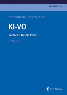 Abbildung von Schwartmann / Keber | KI-VO | 3. Auflage | 2025 | beck-shop.de