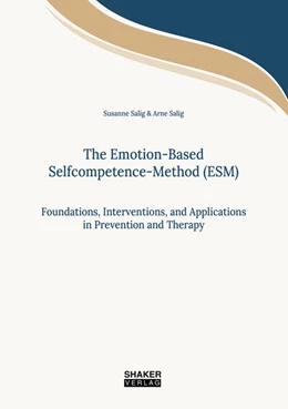 Abbildung von Salig | The Emotion-Based Selfcompetence-Method (ESM) | 1. Auflage | 2026 | beck-shop.de