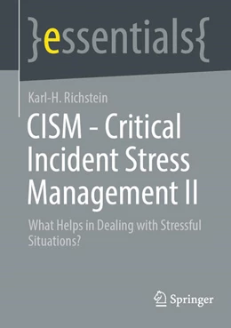 Abbildung von Richstein | CISM - Critical Incident Stress Management II | 1. Auflage | 2025 | beck-shop.de