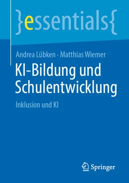 Abbildung von Lübken / Wiemer | KI-Bildung und Schulentwicklung | 1. Auflage | 2025 | beck-shop.de