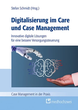Abbildung von Schmidt | Digitalisierung im Care und Case Management | 1. Auflage | 2025 | beck-shop.de