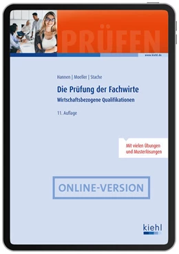 Abbildung von Hannen / Moeller | Die Prüfung der Fachwirte (Online-Version) | 11. Auflage | 2025 | beck-shop.de