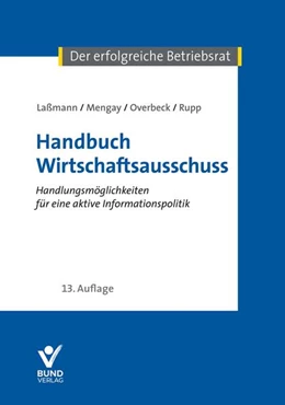 Abbildung von Laßmann / Mengay | Handbuch Wirtschaftsausschuss | 13. Auflage | 2026 | beck-shop.de
