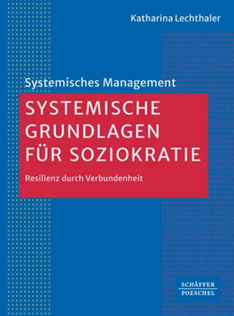 Abbildung von Lechthaler | Systemische Grundlagen für Soziokratie | 1. Auflage | 2026 | beck-shop.de