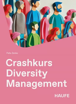 Abbildung von Zenko | Crashkurs Diversity Management | 1. Auflage | 2026 | beck-shop.de