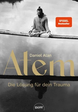 Abbildung von Alan | Atem - Die Lösung für dein Trauma | 1. Auflage | 2025 | beck-shop.de