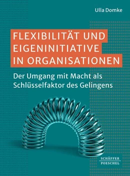 Abbildung von Domke | Flexibilität und Eigeninitiative in Organisationen | 1. Auflage | 2026 | beck-shop.de