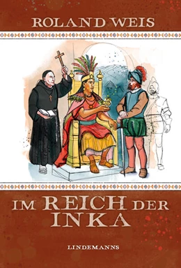 Abbildung von Weis | Im Reich der Inka | 1. Auflage | 2026 | beck-shop.de