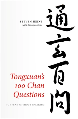 Abbildung von Heine / Cao | Tongxuan's 100 Chan Questions | 1. Auflage | 2026 | beck-shop.de