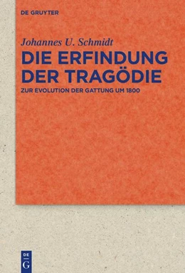 Abbildung von Schmidt | Die Erfindung der Tragödie | 1. Auflage | 2026 | beck-shop.de