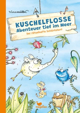 Abbildung von Müller | Kuschelflosse - Abenteuer tief im Meer - Der rätselhafte Schlürfofant | 1. Auflage | 2026 | beck-shop.de