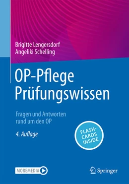 Abbildung von Lengersdorf / Schelling | OP-Pflege Prüfungswissen | 4. Auflage | 2026 | beck-shop.de