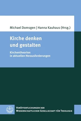 Abbildung von Domsgen / Kauhaus | Kirche denken und gestalten | 1. Auflage | 2025 | beck-shop.de