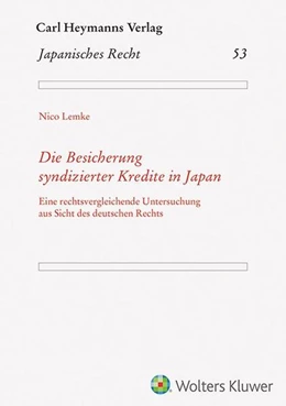 Abbildung von Lemke | Die Besicherung syndizierter Kredite in Japan | 1. Auflage | 2026 | beck-shop.de