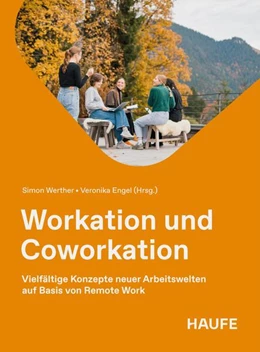 Abbildung von Werther / Engel | Workation und Coworkation | 1. Auflage | 2026 | beck-shop.de