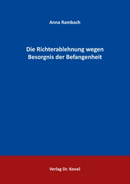 Abbildung von Rambach | Die Richterablehnung wegen Besorgnis der Befangenheit | 1. Auflage | 2026 | 165 | beck-shop.de