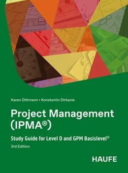 Abbildung von Dittmann / Dirbanis | Project Management (IPMA®) | 3. Auflage | 2026 | beck-shop.de