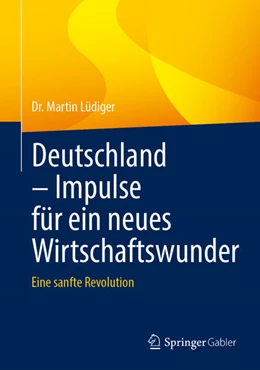 Abbildung von Lüdiger | Deutschland – Impulse für ein neues Wirtschaftswunder | 1. Auflage | 2026 | beck-shop.de
