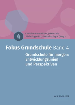 Abbildung von Brunnthaler / Kelz | Fokus Grundschule Band 4 | 1. Auflage | 2025 | beck-shop.de