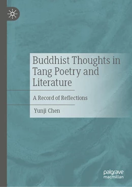 Abbildung von Chen | Buddhist Thoughts in Tang Poetry and Literature | 1. Auflage | 2026 | beck-shop.de