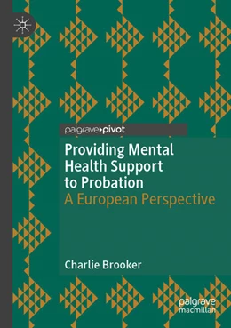 Abbildung von Brooker | Providing Mental Health Support to Probation | 1. Auflage | 2025 | beck-shop.de