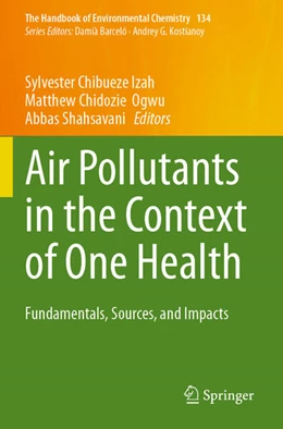 Abbildung von Izah / Ogwu | Air Pollutants in the Context of One Health | 1. Auflage | 2025 | beck-shop.de