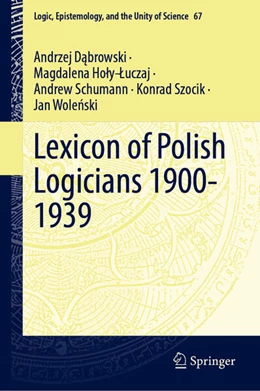 Abbildung von Dabrowski / Holy-Luczaj | Lexicon of Polish Logicians 1900-1939 | 1. Auflage | 2026 | beck-shop.de