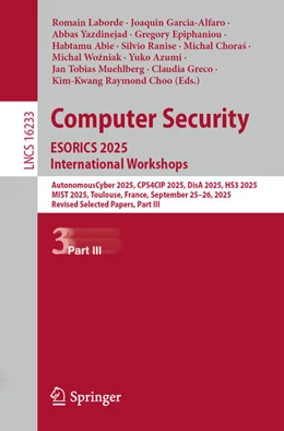 Abbildung von Laborde / Garcia-Alfaro | Computer Security. ESORICS 2025 International Workshops | 1. Auflage | 2026 | beck-shop.de