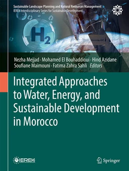Abbildung von Mejjad / El Bouhaddioui | Integrated Approaches to Water, Energy, and Sustainable Development in Morocco | 1. Auflage | 2026 | beck-shop.de