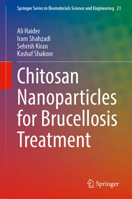 Abbildung von Haider / Shahzadi | Chitosan Nanoparticles for Brucellosis Treatment | 1. Auflage | 2026 | beck-shop.de