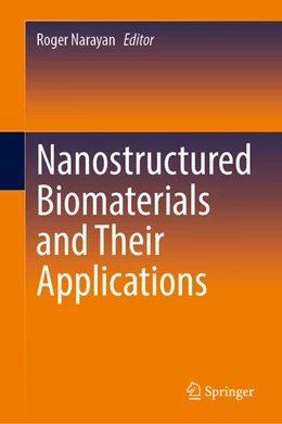 Abbildung von Narayan | Nanostructured Biomaterials and Their Applications | 1. Auflage | 2026 | beck-shop.de