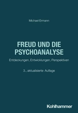 Abbildung von Ermann | Freud und die Psychoanalyse | 3. Auflage | 2026 | beck-shop.de