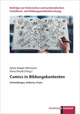 Abbildung von Kesper-Biermann / Strunk | Comics in Bildungskontexten | 1. Auflage | 2026 | beck-shop.de