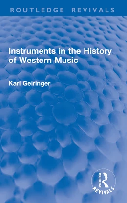 Abbildung von Geiringer | Instruments in the History of Western Music | 1. Auflage | 2026 | beck-shop.de