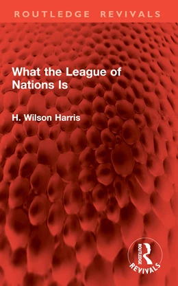 Abbildung von Harris | What the League of Nations Is | 1. Auflage | 2026 | beck-shop.de