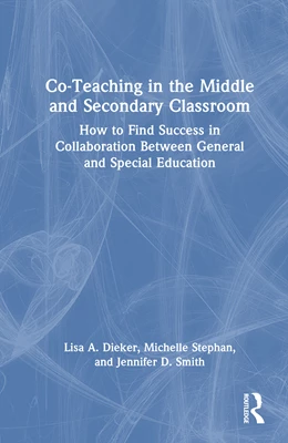 Abbildung von Smith / Dieker | Co-Teaching in the Middle and Secondary Classroom | 1. Auflage | 2026 | beck-shop.de