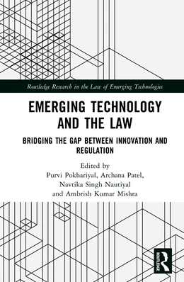 Abbildung von Kumar Mishra / Patel | Emerging Technology and the Law | 1. Auflage | 2026 | beck-shop.de