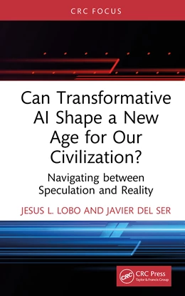 Abbildung von Del Ser / L. Lobo | Can Transformative AI Shape a New Age for Our Civilization? | 1. Auflage | 2026 | beck-shop.de