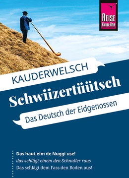 Abbildung von Eggenberg | Reise Know-How Schwiizertüütsch - Das Deutsch der Eidgenossen | 17. Auflage | 2026 | beck-shop.de