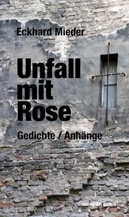 Abbildung von Mieder | Unfall mit Rose | 1. Auflage | 2025 | beck-shop.de