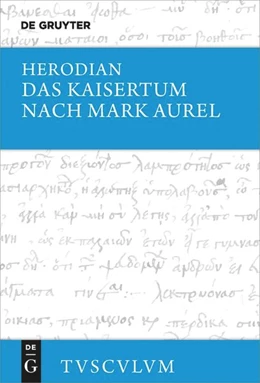 Abbildung von Herodian / Städele | Das Kaisertum nach Mark Aurel | 1. Auflage | 2026 | beck-shop.de