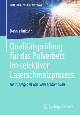 Abbildung von Jutkuhn | Qualitätsprüfung für das Pulverbett im selektiven Laserschmelzprozess | 1. Auflage | 2025 | beck-shop.de