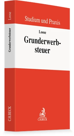 Abbildung von Loose | Grunderwerbsteuer | 1. Auflage | 2027 | beck-shop.de