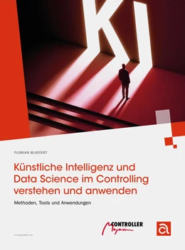 Abbildung von Bliefert | Künstliche Intelligenz und Data Science im Controlling verstehen und anwenden | 1. Auflage | 2026 | beck-shop.de