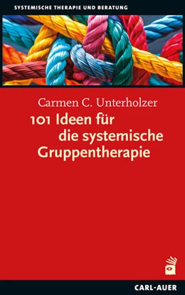 Abbildung von Unterholzer | 101 Ideen für die systemische Gruppentherapie | 1. Auflage | 2026 | beck-shop.de