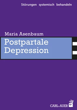 Abbildung von Asenbaum | Postpartale Depression | 1. Auflage | 2026 | beck-shop.de
