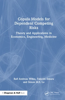 Abbildung von Wilke / Lo | Copula Models for Dependent Competing Risks | 1. Auflage | 2026 | beck-shop.de